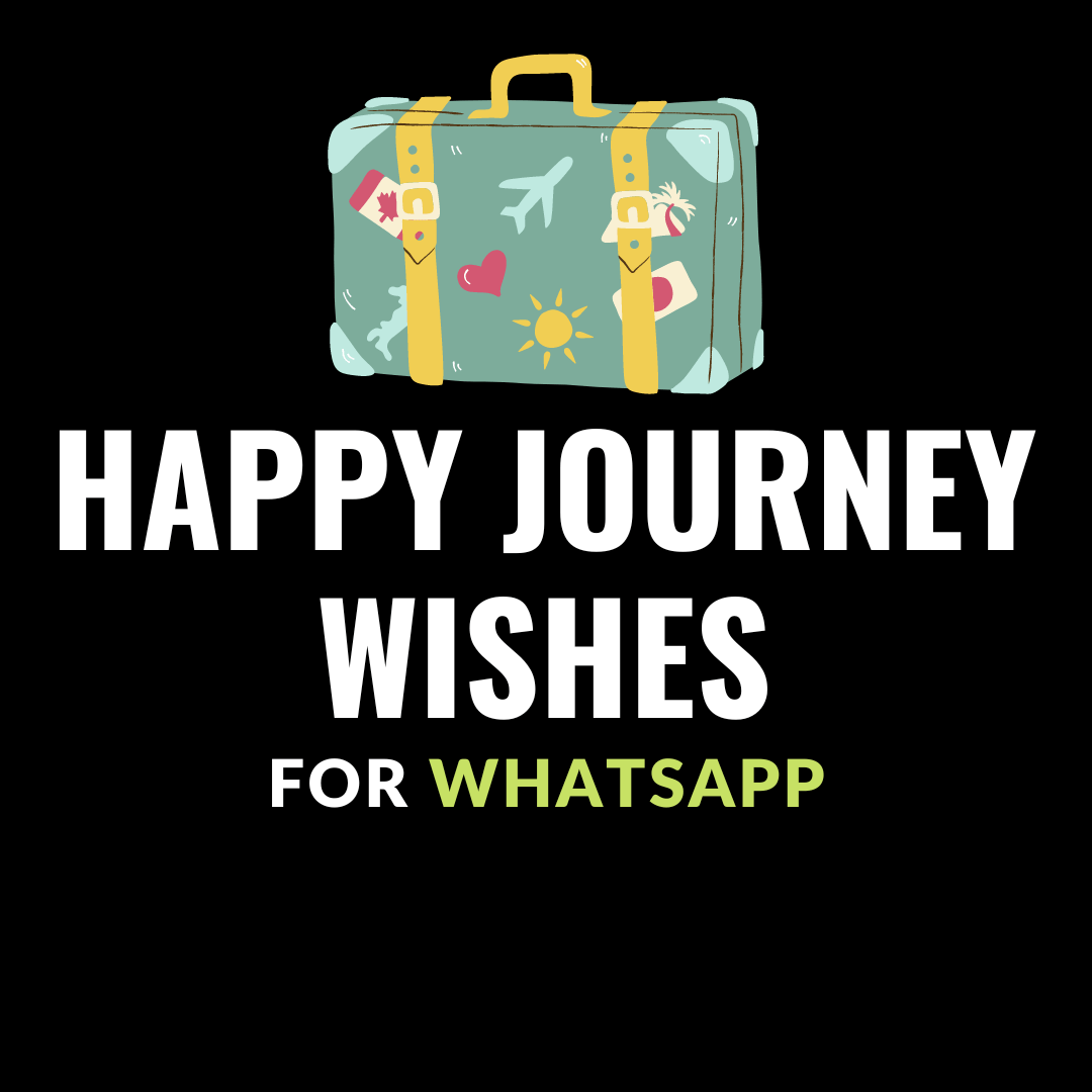 happy journey wishes